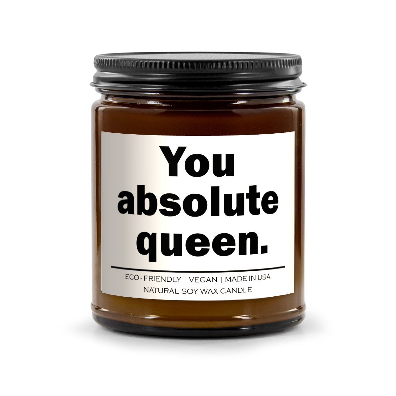 You absolute queen Candle